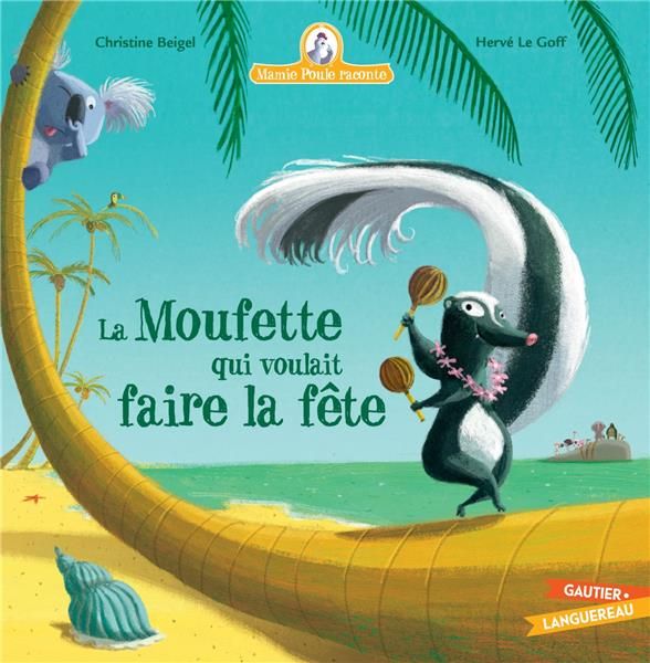 Emprunter Mamie poule raconte Tome 31 : La moufette qui voulait faire la fête livre