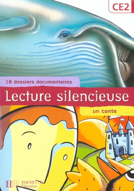 Emprunter Lecture silencieuse CE2. 16 dossiers documentaires, un conte livre