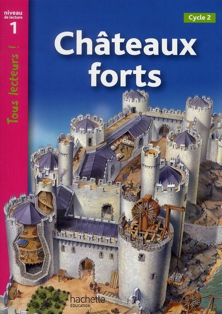 Emprunter Châteaux forts. Niveau de lecture 1, Cycle 2 livre