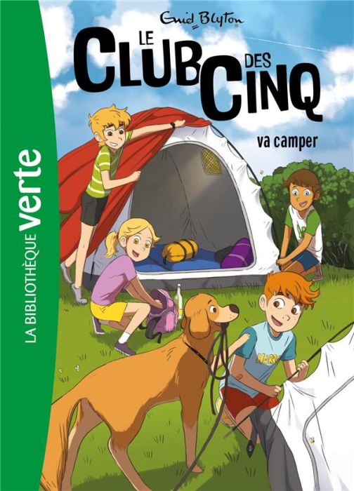 Emprunter Le Club des Cinq Tome 10 : Le Club des Cinq va camper livre