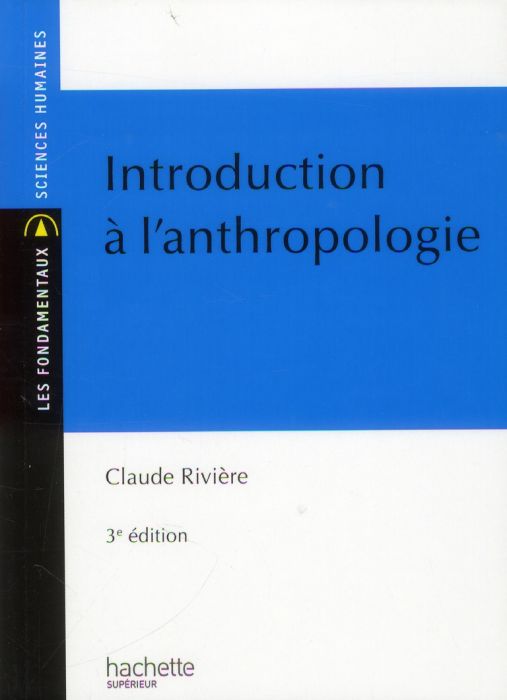 Emprunter Introduction à l'anthropologie. 3e édition livre