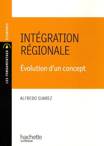 Emprunter Intégration régionale. Evolution d'un concept livre