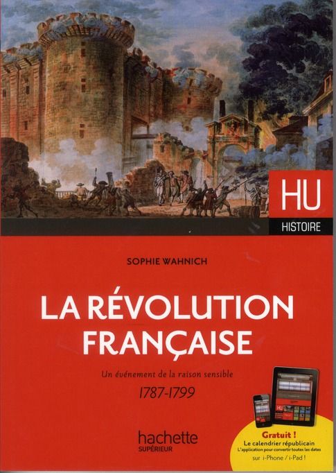 Emprunter La Révolution française. Un évènement de raison sensible 1787-1799 livre