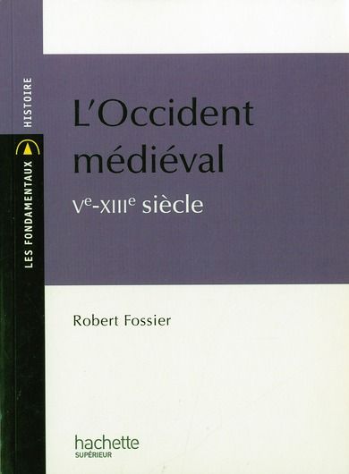 Emprunter L'Occident médiéval Ve-XIIIe siècle livre