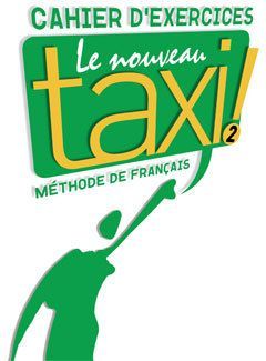 Emprunter Le Nouveau Taxi ! 2. Cahier d'exercices livre