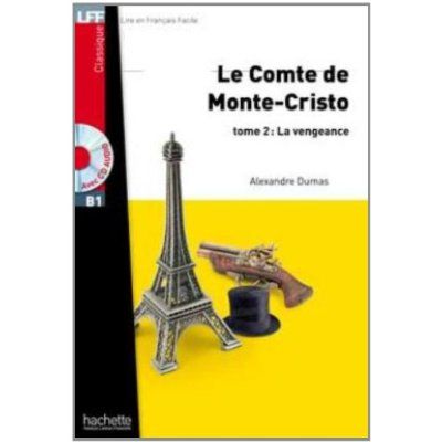 Emprunter Le comte de Monte-Cristo Tome 2 : La vengeance. Avec 1 CD audio MP3 livre