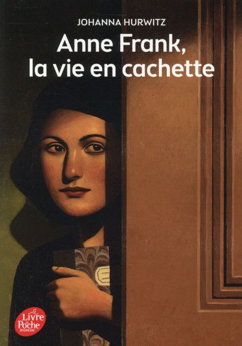 Emprunter Anne Frank, la vie en cachette livre