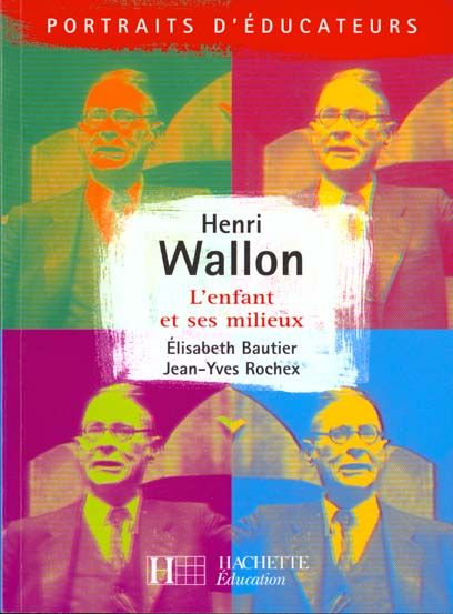 Emprunter HENRI WALLON. L'enfant et ses milieux livre