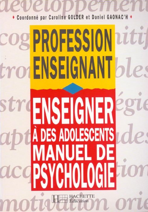 Emprunter Enseigner à des adolescents. Manuel de psychologie livre