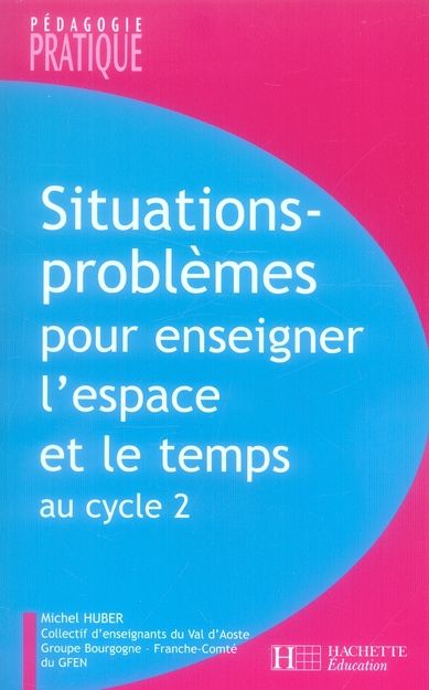 Emprunter Situations-problèmes pour enseigner l'espace et le temps au cycle 2 livre