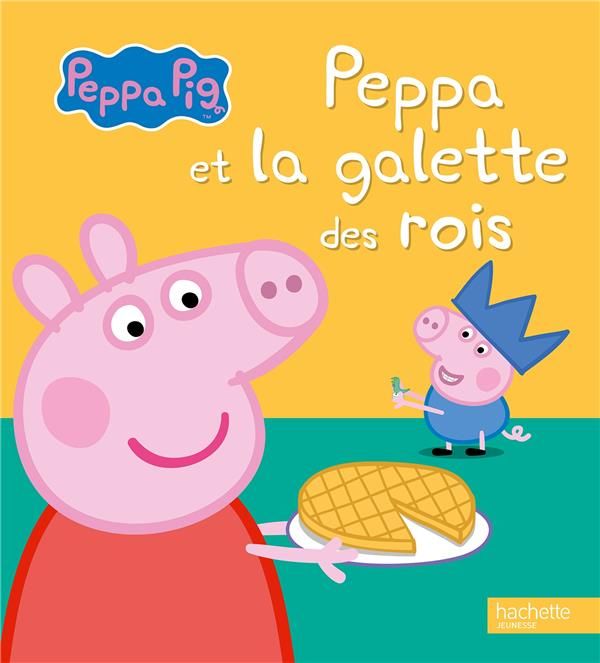 Emprunter Peppa et la galette des rois livre