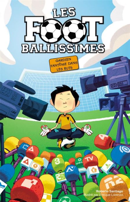 Emprunter Les Footballissimes Tome 3 : Gardien fantôme dans les buts livre