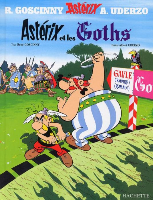 Emprunter Astérix Tome 3 : Astérix et les Goths livre