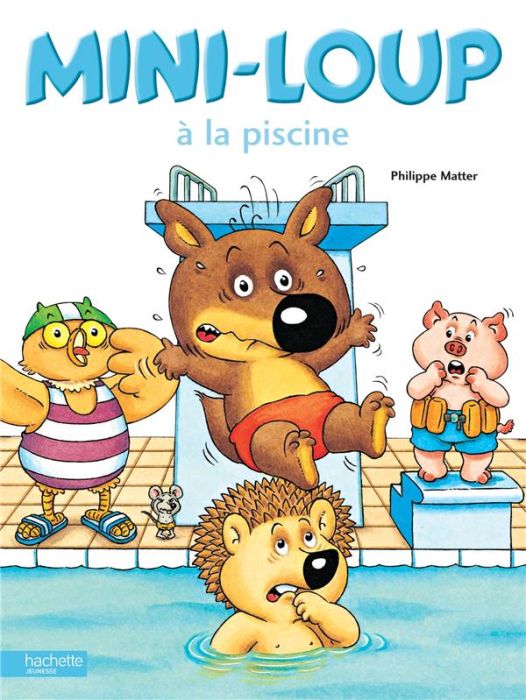 Emprunter Mini-Loup : Mini-Loup à la piscine livre