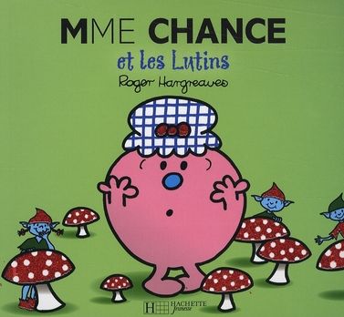 Emprunter Madame Chance et les Lutins livre