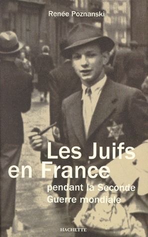 Emprunter Les Juifs en France pendant la Seconde guerre mondiale livre