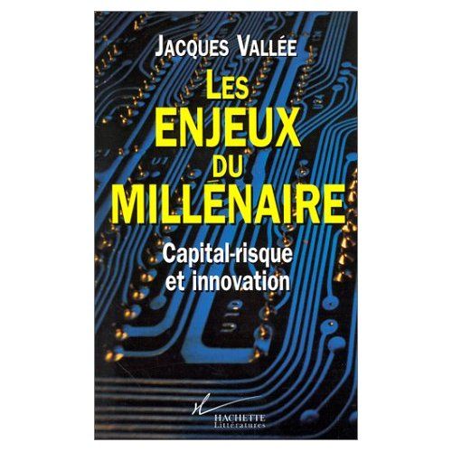 Emprunter LES ENJEUX DU MILLENAIRE. Capital-risque et innovation livre