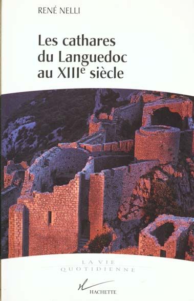 Emprunter Les Cathares du Languedoc au XIIIe siècle livre