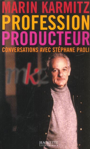 Emprunter Profession producteur. Conversations avec Stéphane Paoli livre