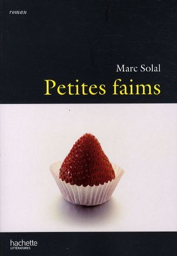 Emprunter Petites faims livre