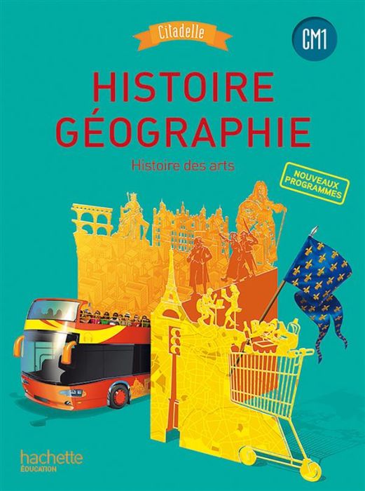 Emprunter Histoire-Géographie CM1. Histoire des arts livre