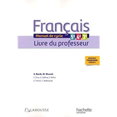 Emprunter Français 5e, 4e, 3e. Livre du professeur, Edition 2016 livre
