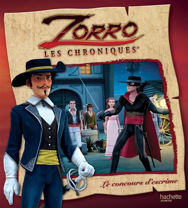 Emprunter Zorro, les chroniques : Le concours d'escrime livre