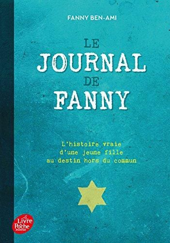 Emprunter Le journal de Fanny. Suivi de Les enfants juifs au coeur de la guerre livre