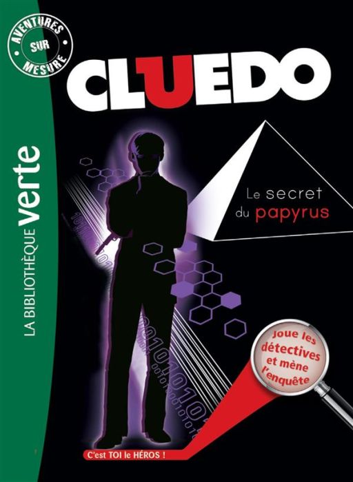 Emprunter Aventures sur mesure - Cluedo Tome 9 : Le secret du papyrus livre