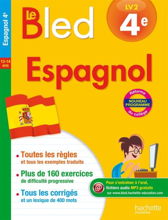 Emprunter Espagnol 4e LV2 Le Bled. Edition 2016 livre