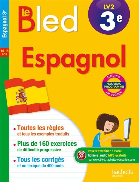 Emprunter Espagnol LV2 3e Le Bled. Edition 2016 livre
