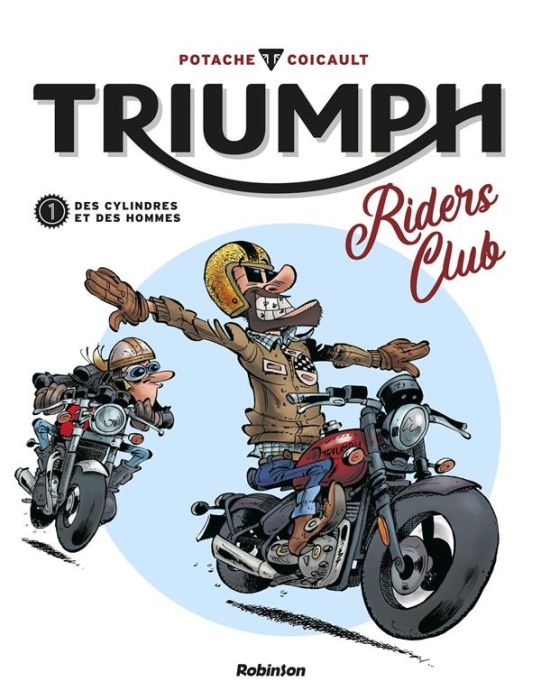 Emprunter Triumph Riders Club Tome 1 : Des cylindres et des hommes livre