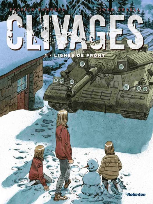 Emprunter Clivages Tome 1 : Lignes de front livre