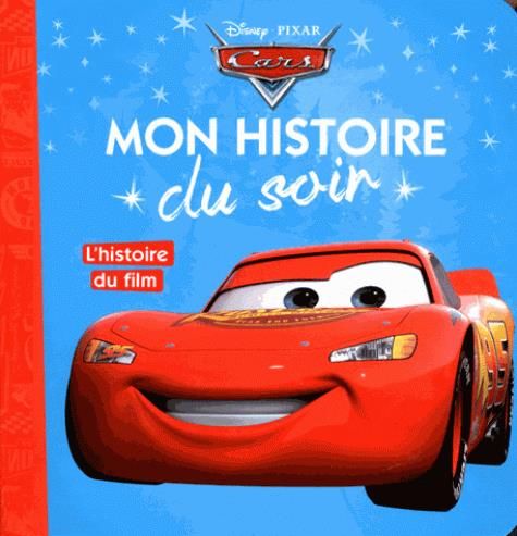 Emprunter Cars. L'histoire du film livre