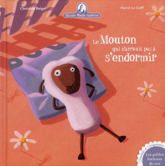 Emprunter Mamie poule raconte Tome 9 : Le mouton qui n'arrivait pas à s'endormir titre 9 livre