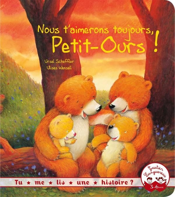 Emprunter Nous t'aimerons toujours, Petit-Ours ! livre