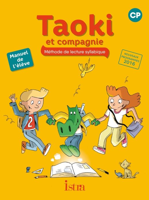 Emprunter CP Taoki et compagnie. Manuel de l'élève, Edition 2017 livre