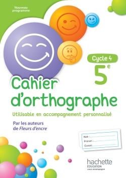 Emprunter Cahier d'orthographe 5e Cycle 4. Edition 2016 livre