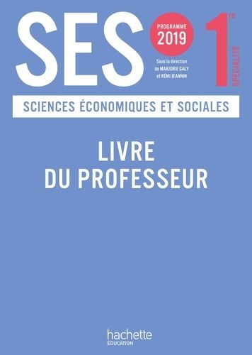 Emprunter Sciences économiques et sociales 1re spécialité. Livre du professeur, Edition 2019 livre