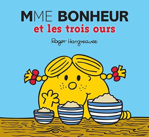 Emprunter Mme Bonheur et les trois ours livre