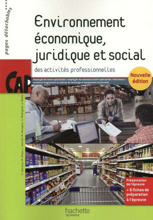 Emprunter Environnement économique, juridique et social des activités professionnelles CAP employés de vente s livre