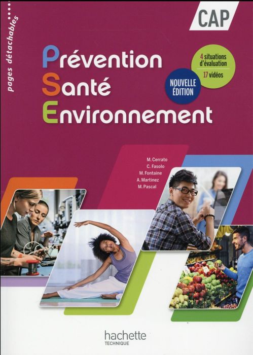 Emprunter Prévention Santé Environnement CAP. Livre de l'élève, Edition 2016 livre