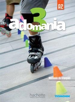 Emprunter Adomania 3 A2. Méthode de français, avec 1 DVD livre