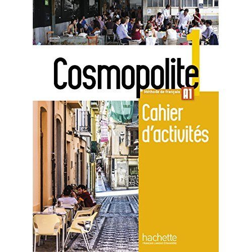 Emprunter Cosmopolite 1 A1. Cahier d'activités, avec 1 CD audio livre