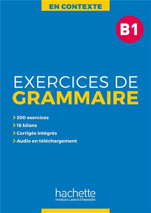 Emprunter Exercices de grammaire B1 livre