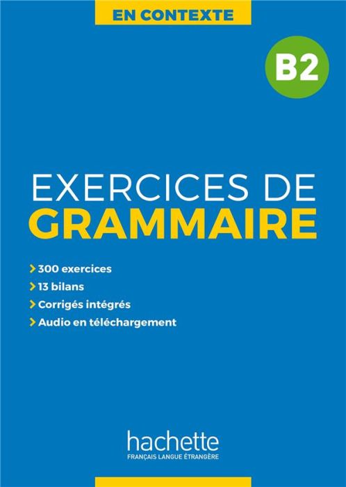 Emprunter Exercices de grammaire B2 livre