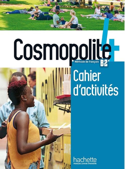 Emprunter Cosmopolite 4 B2. Cahier d'activités, avec 1 CD audio livre