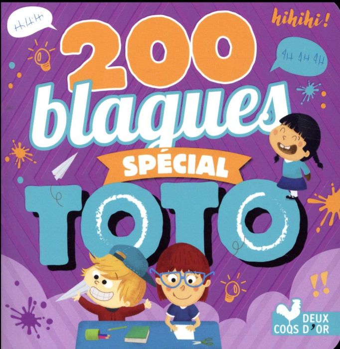 Emprunter 200 blagues spécial Toto livre