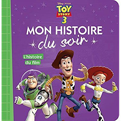 Emprunter Toy Story 3. L'histoire du film livre