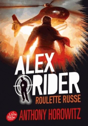 Emprunter Alex Rider Tome 10 : Roulette russe livre